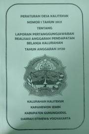 Laporan Pertanggungjawaban Realisasi APBKal Kalitekuk Tahun Anggaran 2020 Usai Disusun